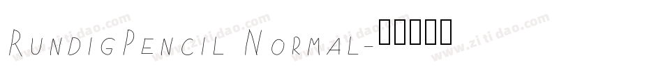 RundigPencil Normal字体转换